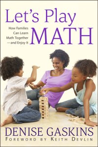 Let's Play Math by Denise Gaskins