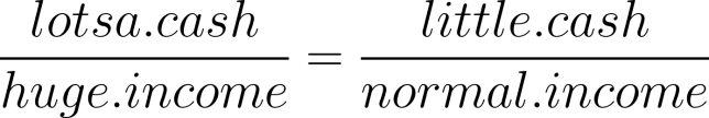 a rich persons cash compares to his income as a poor persons cash compares to his income