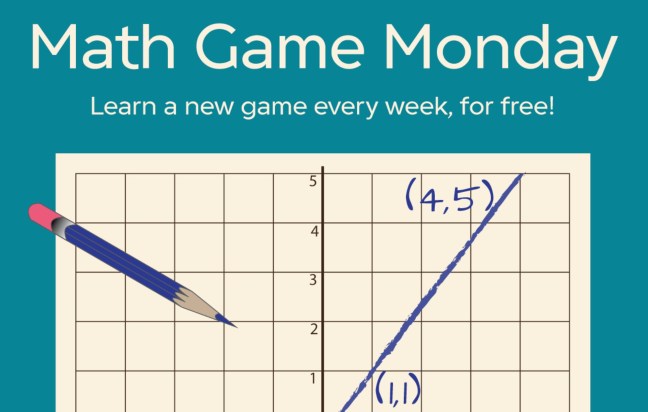 Learn a new game with Math Game Monday